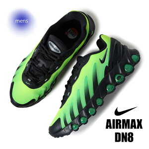 y}\N[|zzIzNIKE iCL GA}bNX Xj[J[ AIR MAX DN8 BLACK/GREEN STRIKE ( ubN  O[  Y HQ4681-010 )