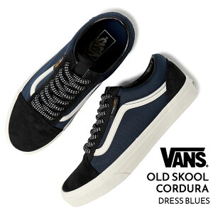 y15܂ł̂őIIzVANS oY I[hXN[ R[f Xj[J[ OLD SKOOL CORDURA "DRESS BLUES" ( @Y  ubN Y Ki VN000CT8LKZ )