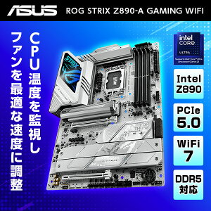 yGg[P5{!2020:00-271:59z ROG STRIX Z890-A GAMING WIFI ASUS [}U[{[h]