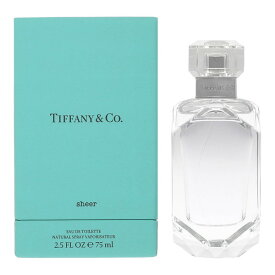 TIFFANY ティファニー 香水 レディース シアー オードトワレ 75ml TI-SHEERETSP-75 フレグランス 誕生日 新生活 クリスマス ギフト プレゼント