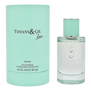 TIFFANY eBt@j[  fB[X eBt@j[&u tH[n[ I[hpt@ 50ml TI-TIFFANYLOVEFORH-50 tOX a V NX}X Mtg v[g