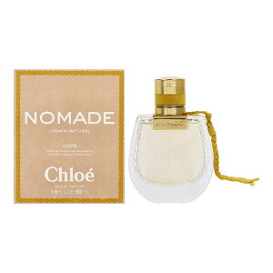 Chloe NG  fB[X m}h WX~ i` I[hpt@ 50ml C9-NOMADEJASMINNA-50 tOX a V NX}X Mtg v[g