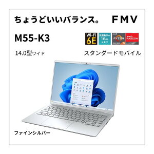 FMVM55K3SA xm t@CVo[ FMV Note M [m[gp\R 14^ / Win11 Home / Office]