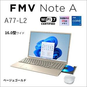 FMVA77L2GA �x�m�� �x�[�W���S�[���h FMV Note A A77-L2 [�m�[�g�p�\�R�� 16�^ / Win11 Home / �u���[���C�h���C�u / Office���ڃI�v�V�����t��]