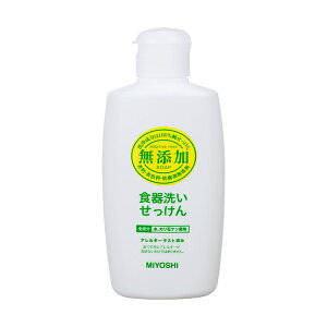 無添加 食器洗いせっけん 370ml ミヨシ石鹸