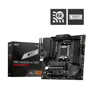 PRO B650M-A WIFI MSI [}U[{[h]