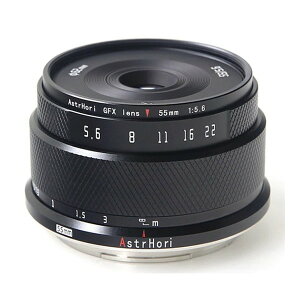 55mm F5.6 GFX (B) AstrHori ubN [Pœ_Y (xmtBG}Eg)]