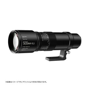 Z500mm f/6.3 TTArtisan Telephoto [���]���P�œ_�����Y (�j�R��Z�}�E���g)]