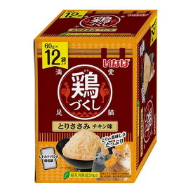 いなばペットフード 鶏づくし 12袋入り チキン味 いなば 鶏づくし 12袋 猫 ウェットフード キャットフード 大容量 パウチ ゼリー チキン