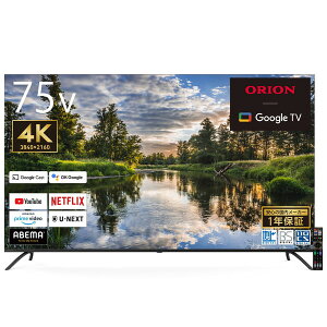 er 75V^ II ORION OLS75RD10C SMART TV nEBSE110xCSfW^ 4K ter Ή X}[gter75^ 75C` V GNvI