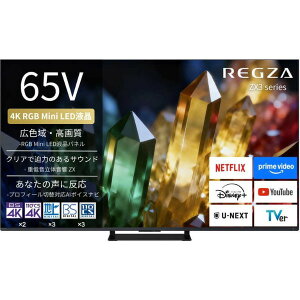65ZX3S TVS REGZA RGB Mini LED�t�����O�U ZX3 series [65V�^ �n��EBS�E110�xCS�f�W�^�� 4K�`���[�i�[���� �t���e���r]