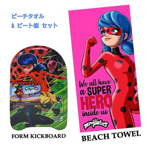 ~LX fBoO r[`^I & r[g Zbg yts0735 ^I oX^I 傫 唻 sN LbN{[h  K[Y q[[ 킢 Miraculous BEACH TOWEL Foam Kickboard L