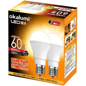 okalumi LEDd E17 60W` ~jNvgE~jv`d dF 2700k `d Lz s fMގ{H/Ή 2Zbg