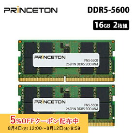 [5%OFFクーポン 12日朝まで]プリンストン 増設メモリ 32GB (16GB 2枚組) DDR5 5600MHz PC5-5600 CL46 262pin non-ECC SO-DIMM PN5-5600-16GX2 増設メモリー 内蔵メモリー ノートPC用 メモリ ノートパソコン PC5-44800 永久保証