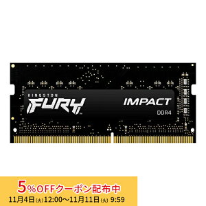 [5%OFFN[| 11܂]y[J[񂹁z LOXg FURY ImpactV[Y ubN 16GB 3200MHz DDR4 CL20 SODIMM 260pin Q[~O KF432S20IB/16 kingston ݃ V Ki L