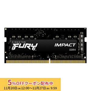 [5%OFFN[| 27܂]y[J[񂹁z LOXg FURY ImpactV[Y ubN 8GB 3200MHz DDR4 CL20 SODIMM 260pin Q[~O KF432S20IB/8 kingston ݃ V Ki L
