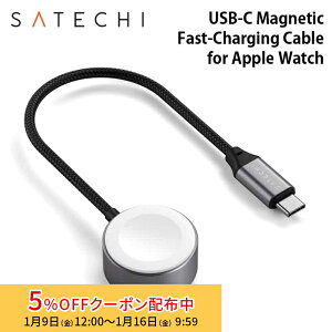 [5%OFF�N�[�|�� 16�����܂�]Satechi USB-C Magnetic Fast-Charging Cable for Apple Watch �}���[�d PST-QCAWM �T�e�` ���C�����X �[�d �[�d�� Apple Watch AirPods �A�b�v���E�H�b�` �G�A�|�b�c 2�N�ۏ�