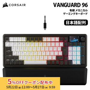 [5%OFF�N�[�|�� 27�����܂�]�y�\��(5/29����)�zCORSAIR VANGUARD 96 MLX Plasma-DualTone ���J�j�J���Q�[�~���O�L�[�{�[�h ���{��z�� �f���A���g�[�� CHR-91E921E-JP �R���Z�A �Q�[�~���O�L�[�{�[�h �L�[�{�[�h