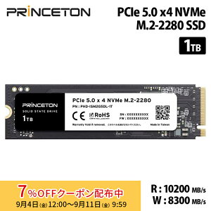 [7%OFF�N�[�|�� 11�����܂�]�v�����X�g�� ����SSD 1TB PCIe 5.0x4 NVMe M.2 2280 �ǂݍ��ݍő�10200MB/s 3�N�ۏ� 600TBW PHD-ISM2G5DL-1T princeton ���� SSD Gen5 �ϏՌ� �ϐU�� NVMe
