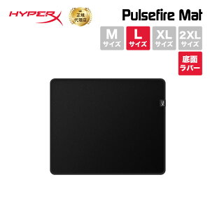 HyperX Pulsefire Mat L Q[~O }EXpbh LTCY z 4Z7X4AA nCp[GbNX 3mm ʃo[ ~ 2Nۏ e[N ݑ[N nCp[x ubN ItBX ㎿ LZs