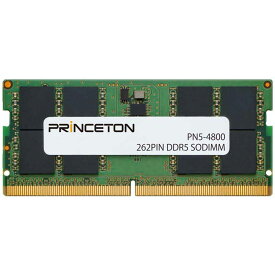 プリンストン 増設メモリ 16GB DDR5 4800MHz PC5-4800 CL40 262pin non-ECC SO-DIMM PN5-4800-16G 増設メモリー 内蔵メモリー ノートPC用 メモリ ノートパソコン PC5-38400