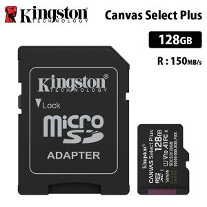 LOXg Canvas Select Plus 128GB microSDJ[h UHS-I U1 V10 A1 SDJ[hA_v^t SDCS3/128GB Kingston microSD }CNSD switch XCb` jeh[XCb` X}z fWJ Ki LZs
