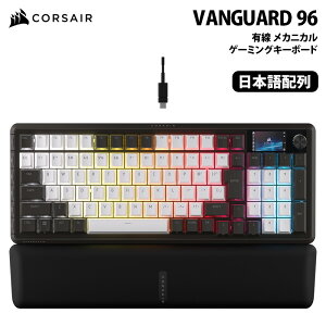 CORSAIR VANGUARD 96 MLX Plasma-DualTone ���J�j�J���Q�[�~���O�L�[�{�[�h ���{��z�� �f���A���g�[�� CHR-91E921E-JP �R���Z�A �Q�[�~���O�L�[�{�[�h �L�[�{�[�h �t���T�C�Y ���J�j�J�� ���@���K�[�h �L��