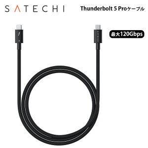 Satechi Thunderbolt 5 Pro �P�[�u�� 1m �ő�120Gbps�]�� PST-YTB5100K �T�e�` USB�P�[�u�� Type-C USB-C Thunderbolt �[�d�P�[�u�� �f�[�^�]��
