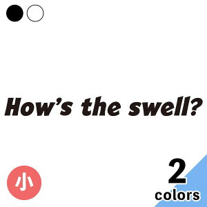 Howfs the swell  XebJ[ 3 ؂蕶 JbeBO  oCN   XEF wave gǂ T[tB [J[fJ[ EH[XebJ[ L[obO uh v