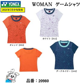 【メール便可】YONEX ヨネックス 20989 ゲームシャツ バドミントン テニス ウエア 試合用 バドミントンシャツ ウィメンズゲームシャツ WOMEN スポーツウェア
