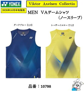 �y2026�N10 �����{�����z�yVIKTOR AXELSEN COLLECTION�z�y1���̂݃��[���։zYONEX ���l�b�N�X 10798 �����Y�@MEN VA�Q�[���V���c(�m�[�X���[�u) �o�h�~���g�� �e�j�X �E�G�A �X�|�[�c�E�F�A 2026FW 2026�N�H
