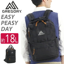 【スーパーSALE 19％OFF】 GREGORY グレゴリー イージーピージーデイ リュック 18L 正規品 リュックサック メンズ レディース 通勤 通勤用 デイパック バックパック バッグ カバン 学生 旅行 ユニセックス カジュアル シンプル