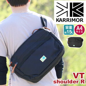 karrimor �J���}�[ �V�����_�[ VT shoulder R �V�����_�[�o�b�O ���K�i �����V�����_�[ �΂ߊ|�� �΂߂��� �����Y ���f�B�[�X �j�����p A4 15L ���΂� �V���v�� �J�W���A�� �y�� ���j�Z�b�N�X �N���X