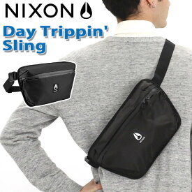 【SALE】 NIXON ニクソン Day Trippin' Sling ショルダーバッグ 正規品 メンズ レディース ウエストバッグ ヒップバッグ ショルダー スリングバッグ かばん バッグ コンパクト 男性 女性 運動会