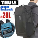 THULE スーリー Accent Backpack 28L 正規品 リュック メンズ レディース リュックサック デイパック バックパック 街…