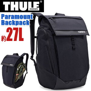 THULE �X�[���[ Paramount �p���}�E���g Backpack 27L �����b�N ���K�i �����Y ���f�B�[�X �ʋ� �ʊw �g�� �o�b�N�p�b�N �����b�N�T�b�N �f�C�p�b�N ���� �͂��� �l�C �X�����b�N ���j�Z�b�N�X �A�[�o
