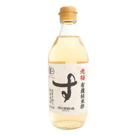 【スーパーSALEポイント5倍】河原酢造 有機純米酢老梅 500ml