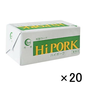 【マラソン限定ポイント3倍】冷蔵 ケース販売 月島食品 最高級ラード 450g×20個｜業務用
