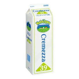 取寄 冷蔵 中沢乳業 クレメッツア39 1000ml