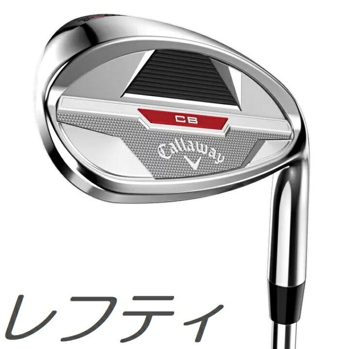 楽天市場】【レフティモデル】Callaway CB Wedge キャロウェイ CB 