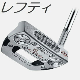 【レフティモデル】Scotty・Cameron Studio Style Fastback 1.5 Putter スコッティ・キャメロン スタジオ スタイル ファストバック 1.5 パター