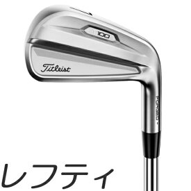 【レフティモデル】Titleist 21 T100 Iron タイトリスト T100 アイアン 5-9P(6本セット) メーカーカスタムシャフトモデル