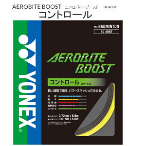 YONEX�@���l�b�N�X�@�o�h�~���g���@�X�g�����O�X�G�A���o�C�g �u�[�X�g�@AEROBITE BOOST BGABBT