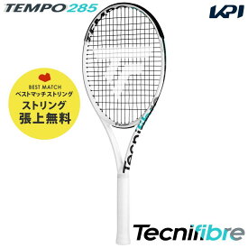 【ベストマッチストリングで張り上げ無料】【365日出荷】「あす楽対応」テクニファイバー Tecnifibre 硬式テニスラケット TEMPO 285 テンポ 285 TFRTE00 『即日出荷』