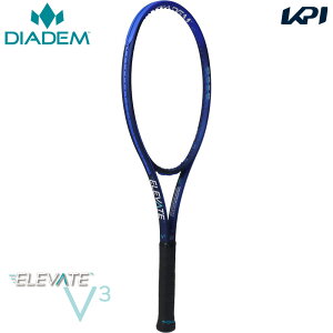 「あす楽対応」ダイアデム DIADEM テニスラケット エレベート 98 V3 ELEVATE 98 V3 フレームのみ DIA-TAA007 『即日出荷』