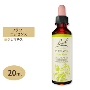 �o�b�`�t�����[ �����f�B �N���}�`�X 20ml �i0.7floz�j Bach Flower Bach Original Flower Remedies Clematis 0.7 fl oz (20 ml)�y�����񂹏��i�z�y���킹�Ĕ��������z
