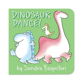 【洋書】ディノサウルス・ダンス！ [サンドラ・ボイントン] Dinosaur Dance！ [Sandra Boynton] 恐竜ダンス