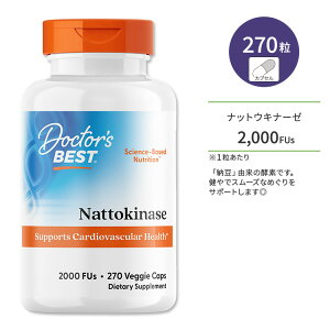 �h�N�^�[�Y�x�X�g �i�b�g�E�L�i�[�[ 2000FUs 270�� �x�W�J�v�Z�� Doctor's Best Nattokinase �T�v�������g �[�� �y�f �߂��� �T���T�� �X���[�Y �哤 �A����