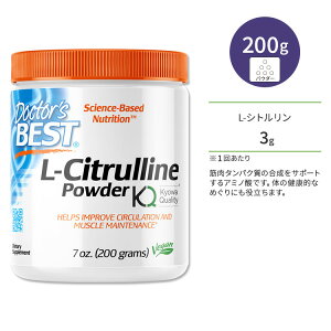 �h�N�^�[�Y�x�X�g L-�V�g������ �p�E�_�[ 200g (7oz) Doctor's Best L-Citrulline Powder �T�v�������g ���� �A�~�m�_ ���N�T�|�[�g �h�{�⋋ �G�l���M�[�⋋ �̂Â��� �߂���