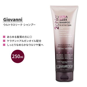 �W���o���j �c�[�V�b�N �E���g���X���[�N �V�����v�[ �P���`�� �A���K���I�C�� 250ml (8.5 fl oz) Giovanni 2chic Ultra-Sleek Shampoo with Brazilian Keratin and Argan Oil�y�����񂹏��i�z�y���킹�Ĕ��������z